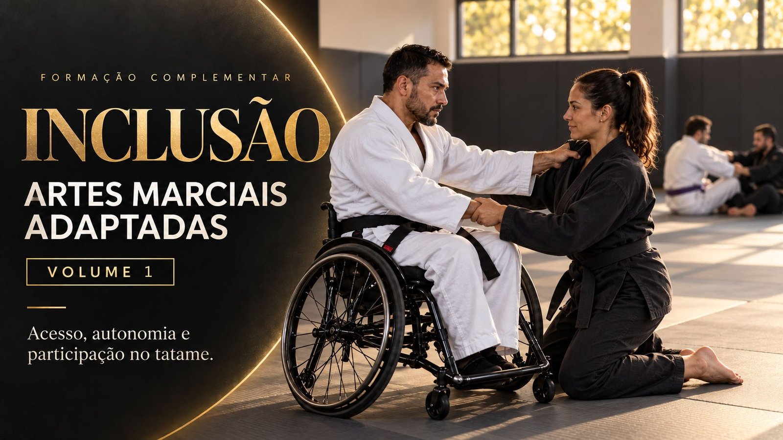 Diversidade, Respeito e Convivência nas Artes Marciais — Volume 01
