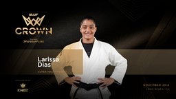 Campeã Mundial 2x Larissa Dias Avança para Disputar The Crown — Federação de Jiu-Jitsu