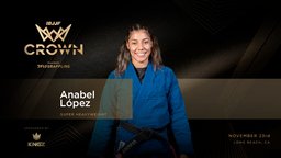 Anabel López Enfrenta um Novo Desafio em The Crown 2025 — Federação de Jiu-Jitsu