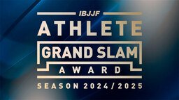 Prêmio Grand Slam de Atleta da Temporada 2024/2025 — Federação de Jiu-Jitsu