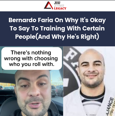 Bernardo Faria explica por que está tudo bem dizer não a treinar com certas pessoas (e por que ele está certo) — Federação de Jiu-Jitsu