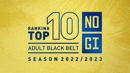 TOP 10 DO RANKING ADULTO FEMININO E MASCULINO NO-GI 2022/2023 — Federação de Jiu-Jitsu